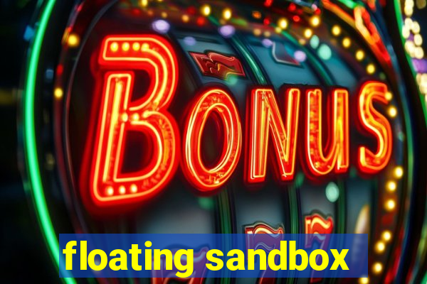 floating sandbox